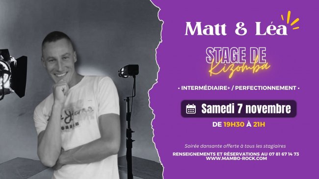Flyer Stage de KIZOMBA Perfectionnement avec Matt et Léa