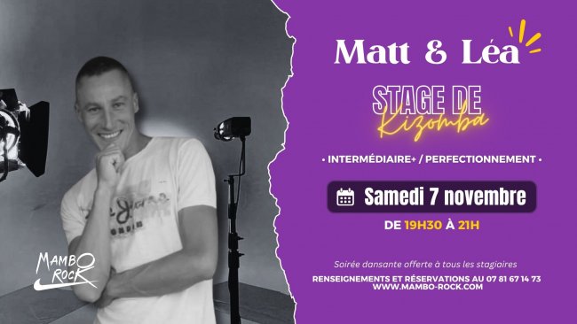 Flyer Stage de KIZOMBA Perfectionnement avec Matt et Léa